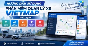 phần mềm quản lý xe Vietmap