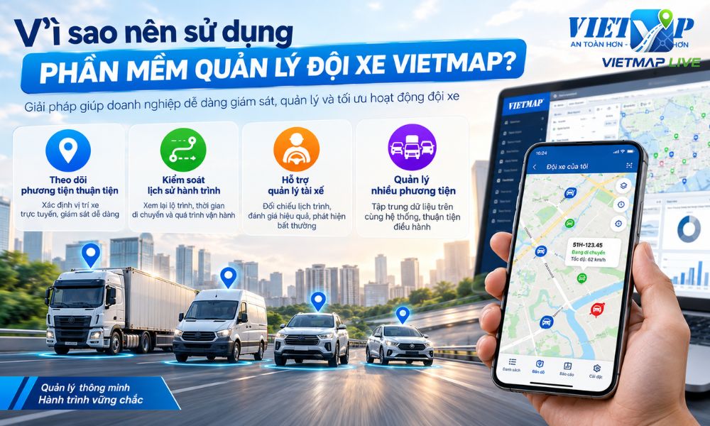 phần mềm quản lý xe Vietmap phần mềm quản lý xe Vietmap