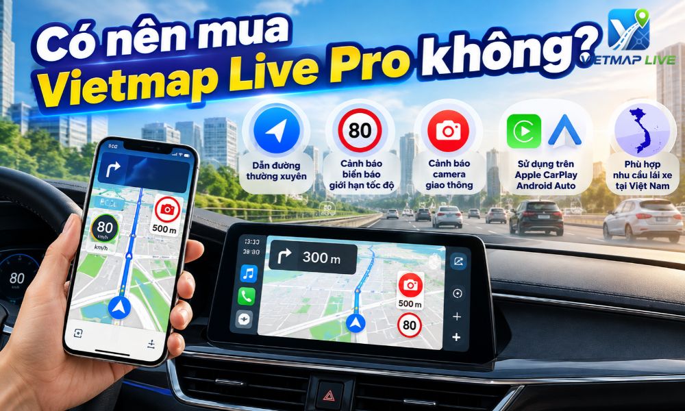 Vietmap Live có tốt không Vietmap Live có tốt không