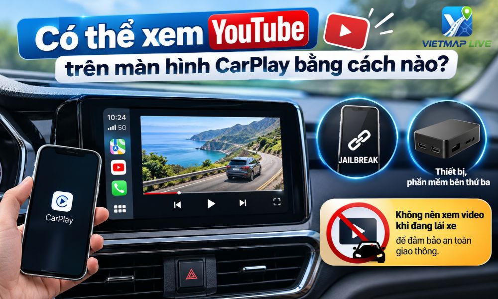 Vietmap Live cho CarPlay Vietmap Live cho CarPlay